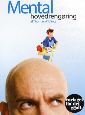 Mental Hovedrengøring - Thomas Wibling - Bog