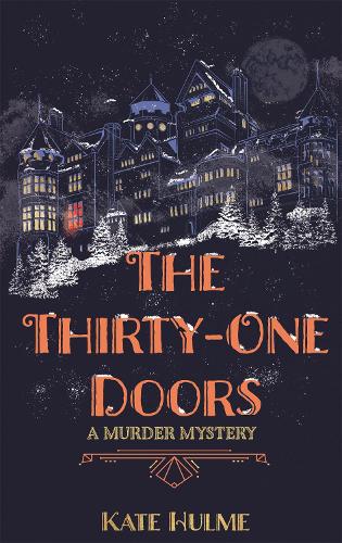 The Thirty-One Doors: The gripping murder mystery perfect to read this Halloween (Hardback)