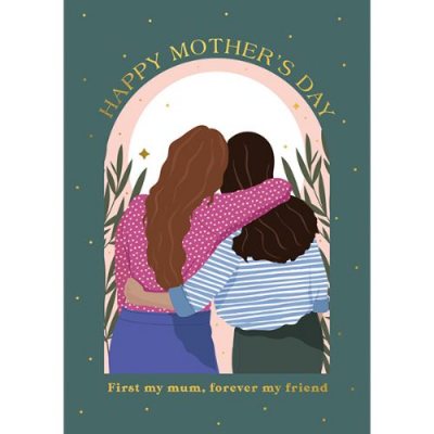 First My Mum, Forever My Friend