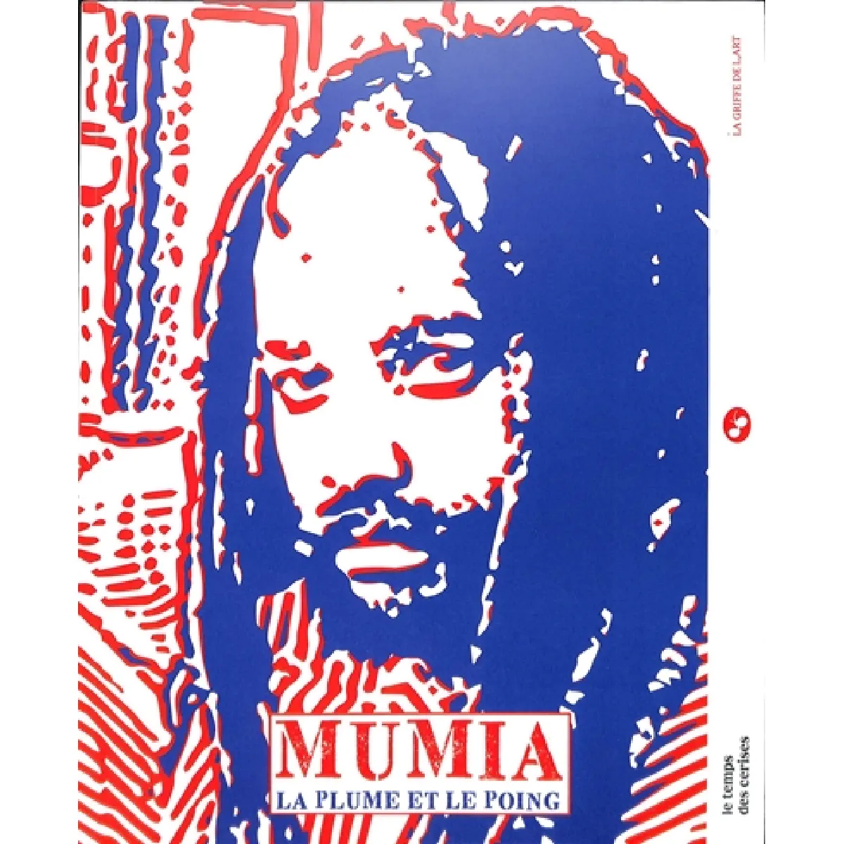 Mumia : la plume et le poing · Occasion