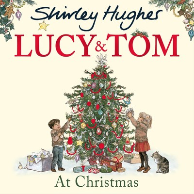 Lucy and Tom at Christmas - Lucy and Tom (Paperback)