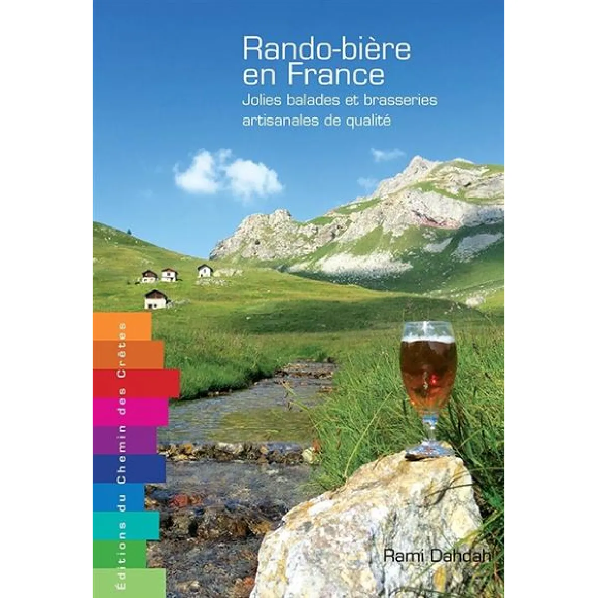 Rando-bière en France : jolies balades et brasseries artisanales de qualité · Occasion
