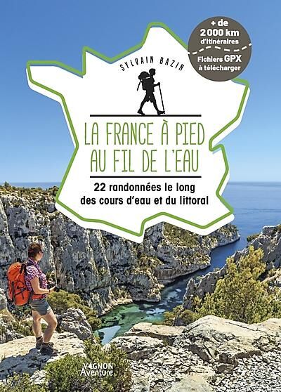 VAGNON - LA FRANCE A PIED AU FIL DE L'EAU