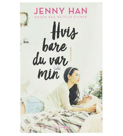 Forlaget Carlsen Buch - Lara Jean 1 - Hvis bare du - Dänisch