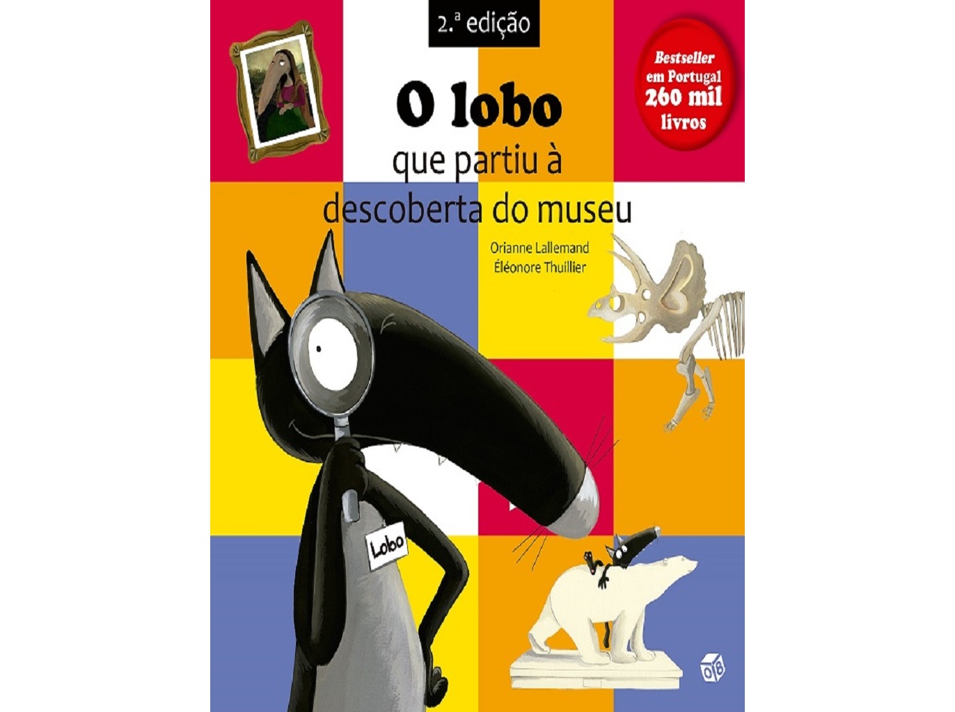 LIVRO O LOBO QUE PARTIU À DESCOBERTA DO MUSEU