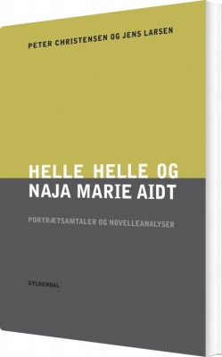 Helle Helle Og Naja Marie Aidt - Peter Christensen - Bog