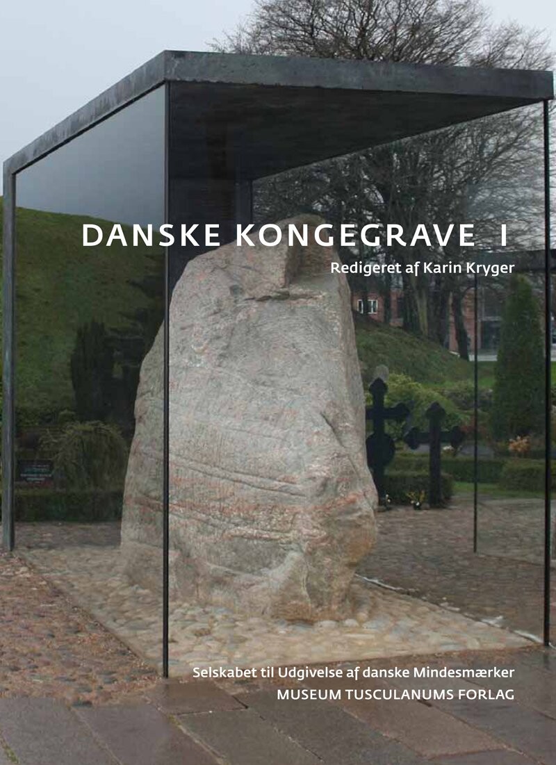 Danske Kongegrave I-III - Karin Kryger - Bog