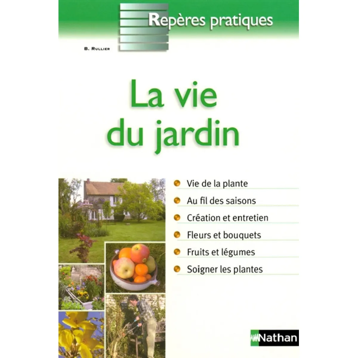 La vie du jardin · Occasion