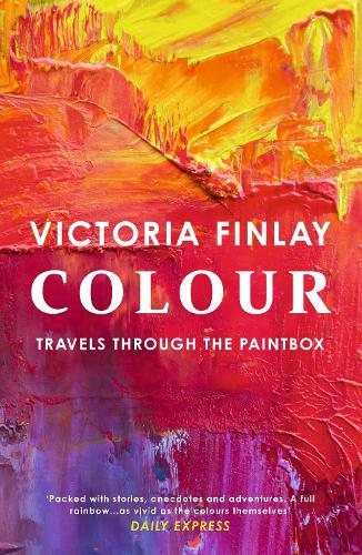 Colour: Travels Through the Paintbox (Paperback)