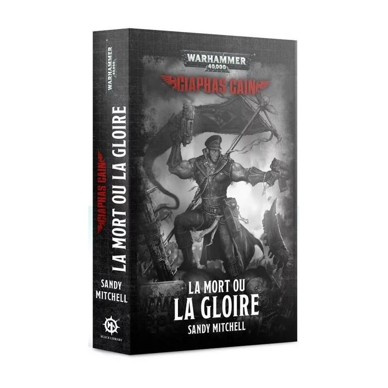 Warhammer 40k - La mort ou la gloire
