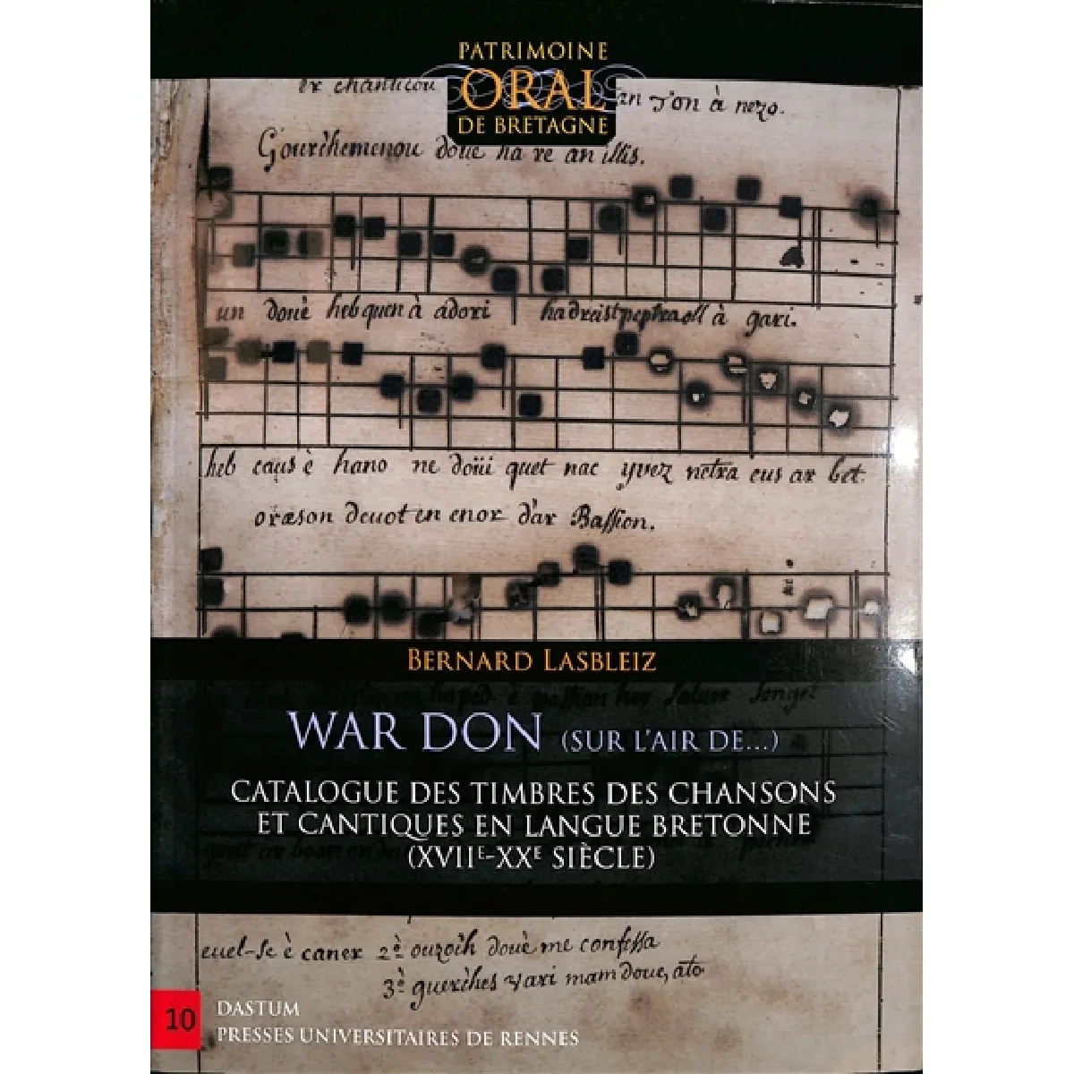 War don... (sur l'air de) : catalogue des timbres des chansons et cantiques en langue bretonne du XVIIe au XXe siècle