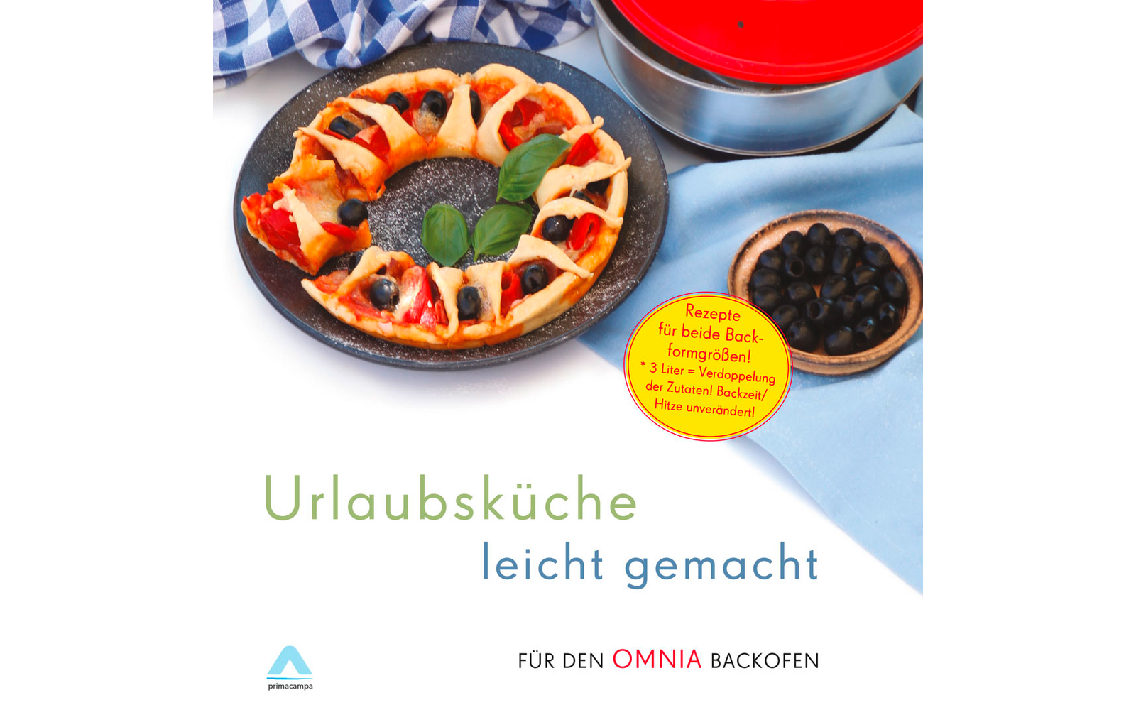 Omnia Urlaubsküche leicht gemacht Kochbuch 108 Seiten
