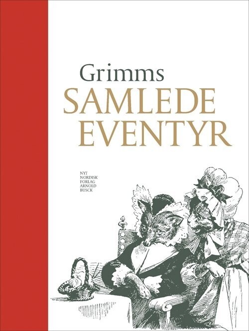 Grimms Samlede Eventyr - J. L. K. Grimm - Bog
