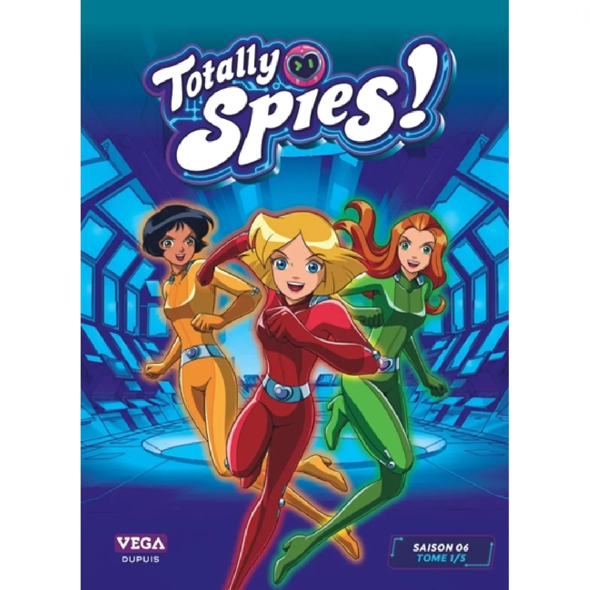 Totally Spies ! : saison 6. Vol. 1 · Occasion