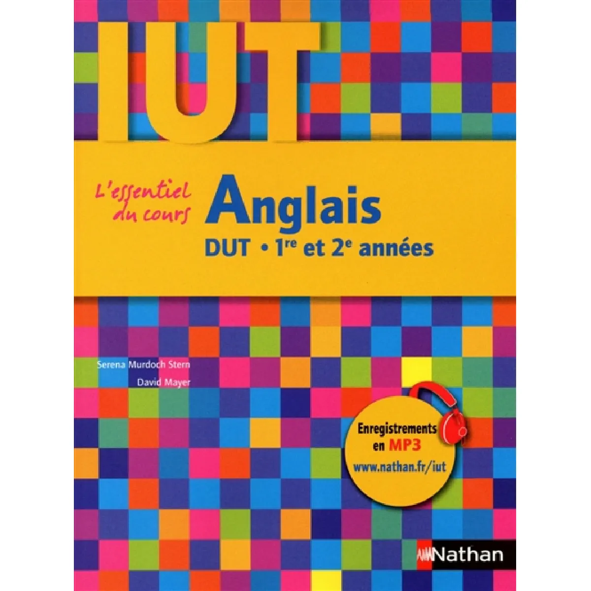 Anglais, IUT 1re et 2e années : l'essentiel du cours · Occasion