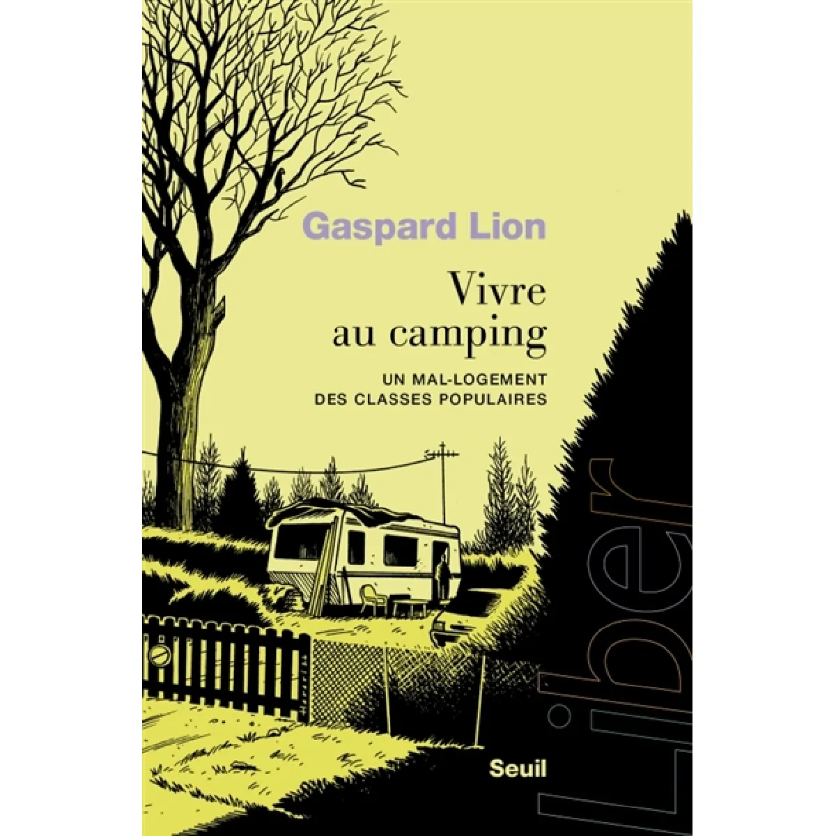 Vivre au camping : un mal-logement des classes populaires