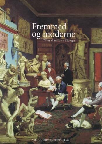 Fremmed Og Moderne - Bog