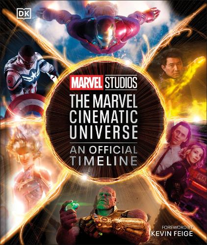 Marvel Studios The Marvel Cinematic Universe An Official Timeline (Hardback)