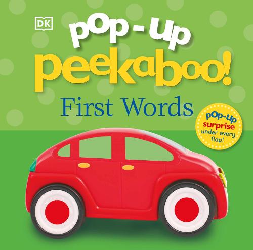 Pop-Up Peekaboo! First Words - Pop-Up Peekaboo! (Board book)