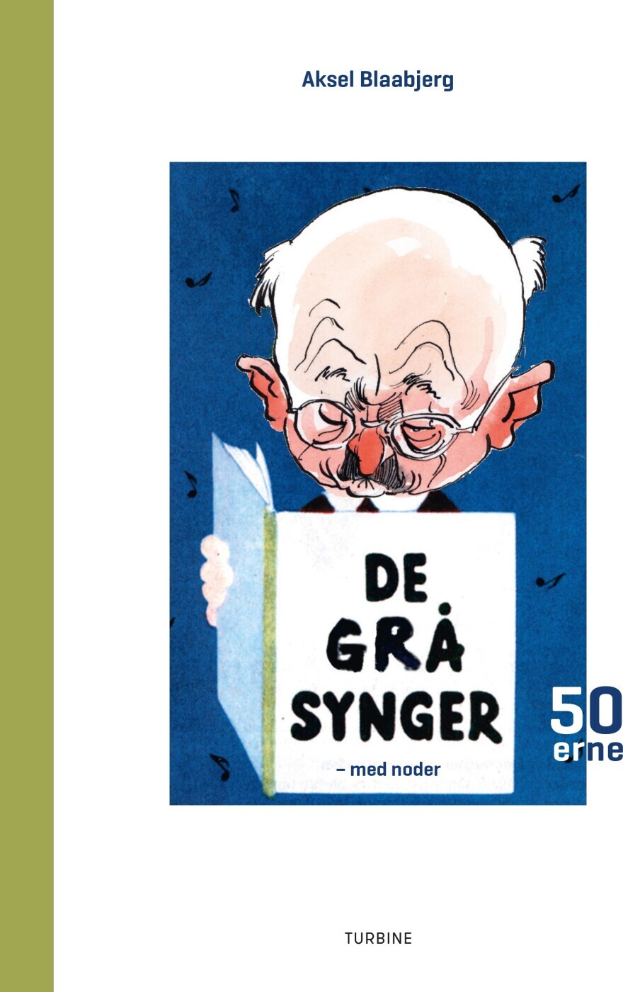 De Grå Synger - 1950'erne - Aksel Blaabjerg - Bog