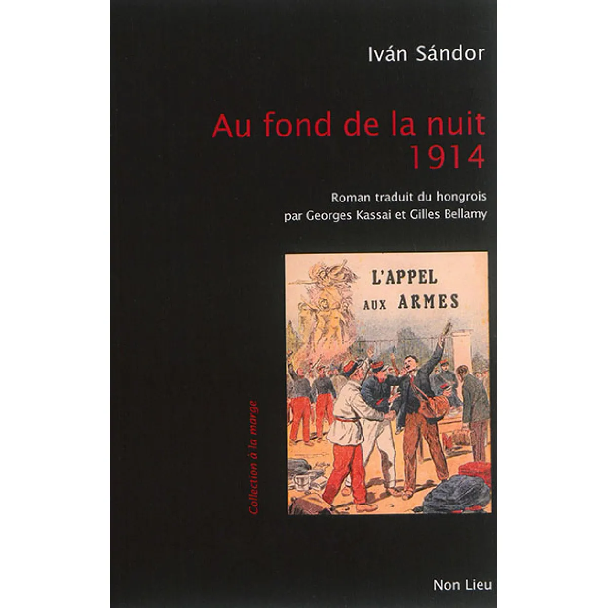 Au fond de la nuit 1914 · Occasion