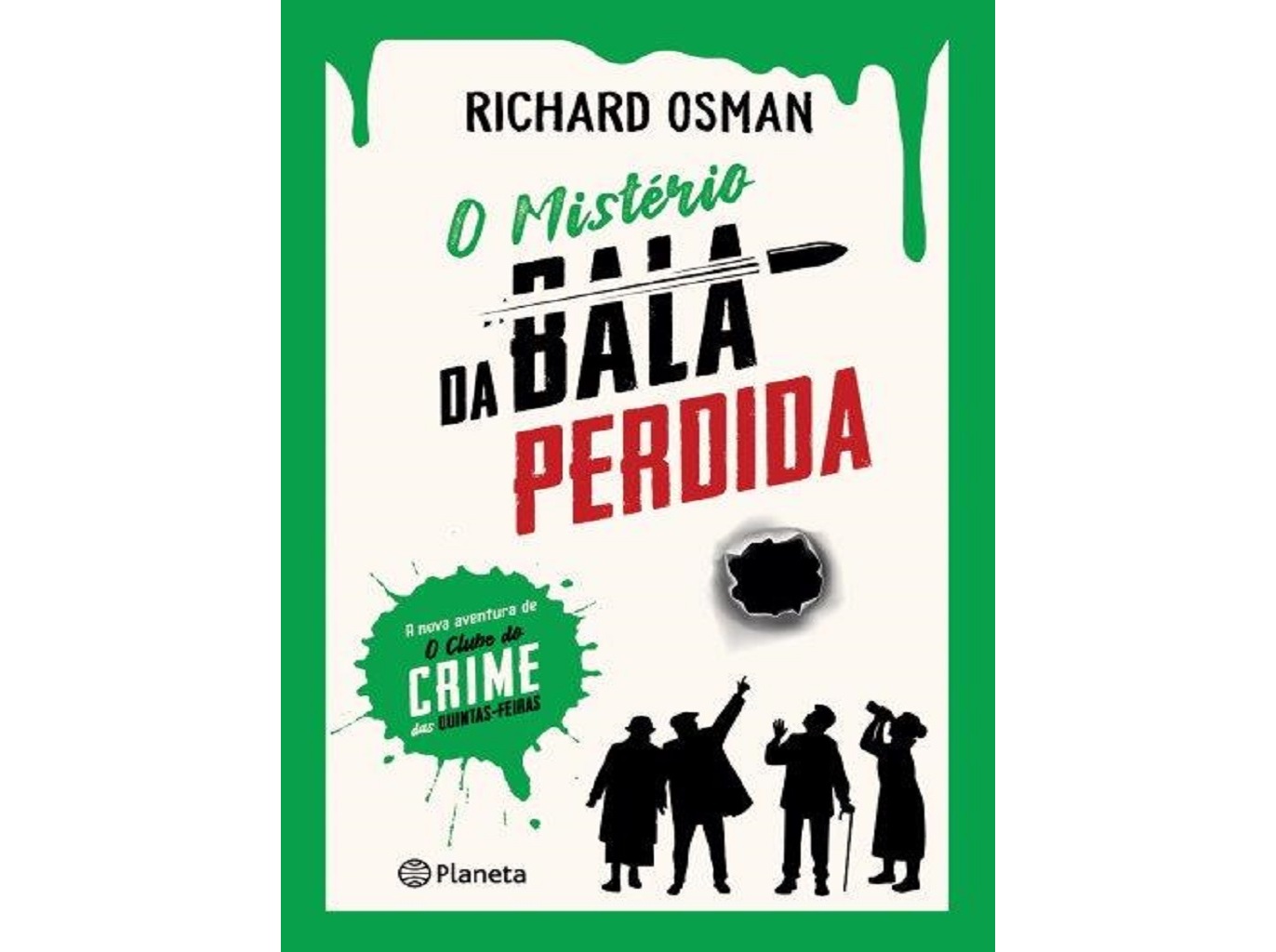 O MISTÉRIO DA BALA PERDIDA