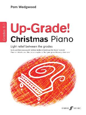 Up-Grade! Christmas Piano Grades 0-1 - Up-Grade! (Sheet music)