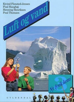 Ny Fysik/Kemi 3. Luft Og Vand - Poul Thomsen - Bog