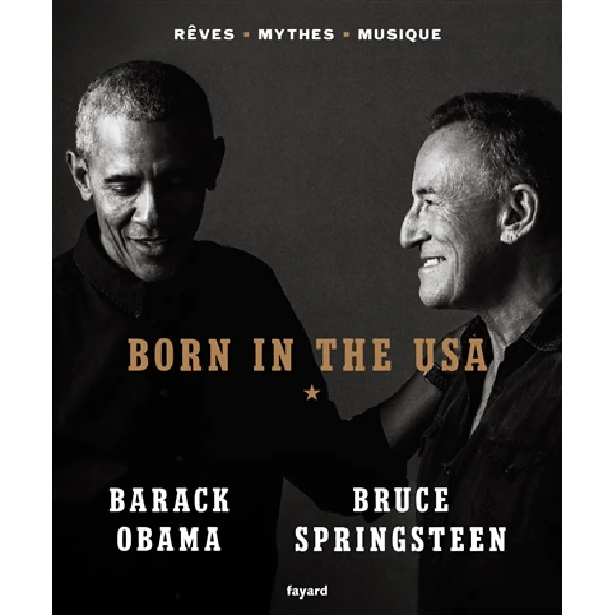Born in the USA : rêves, mythes, musique · Occasion