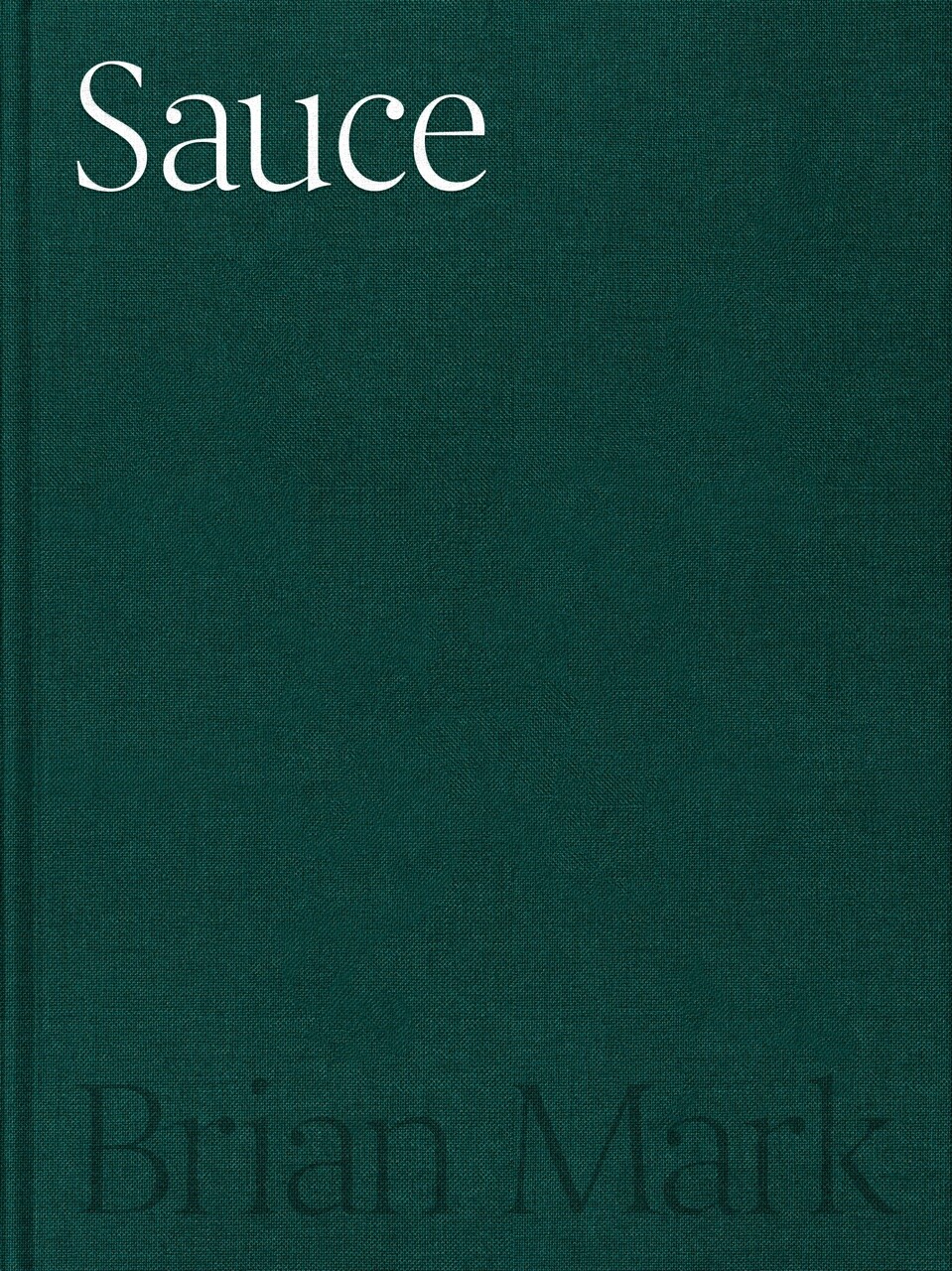 Sauce - Brian Mark - Bog