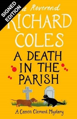 A Death in the Parish: Signed Exclusive Edition - Canon Clement Mystery (Hardback)
