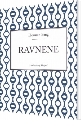 Ravnene - Herman Bang - Bog
