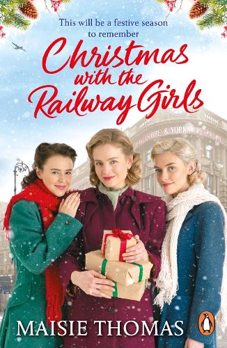 Christmas with the Railway Girls - The railway girls series (Paperback)