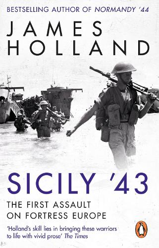 Sicily '43: The First Assault on Fortress Europe (Paperback)