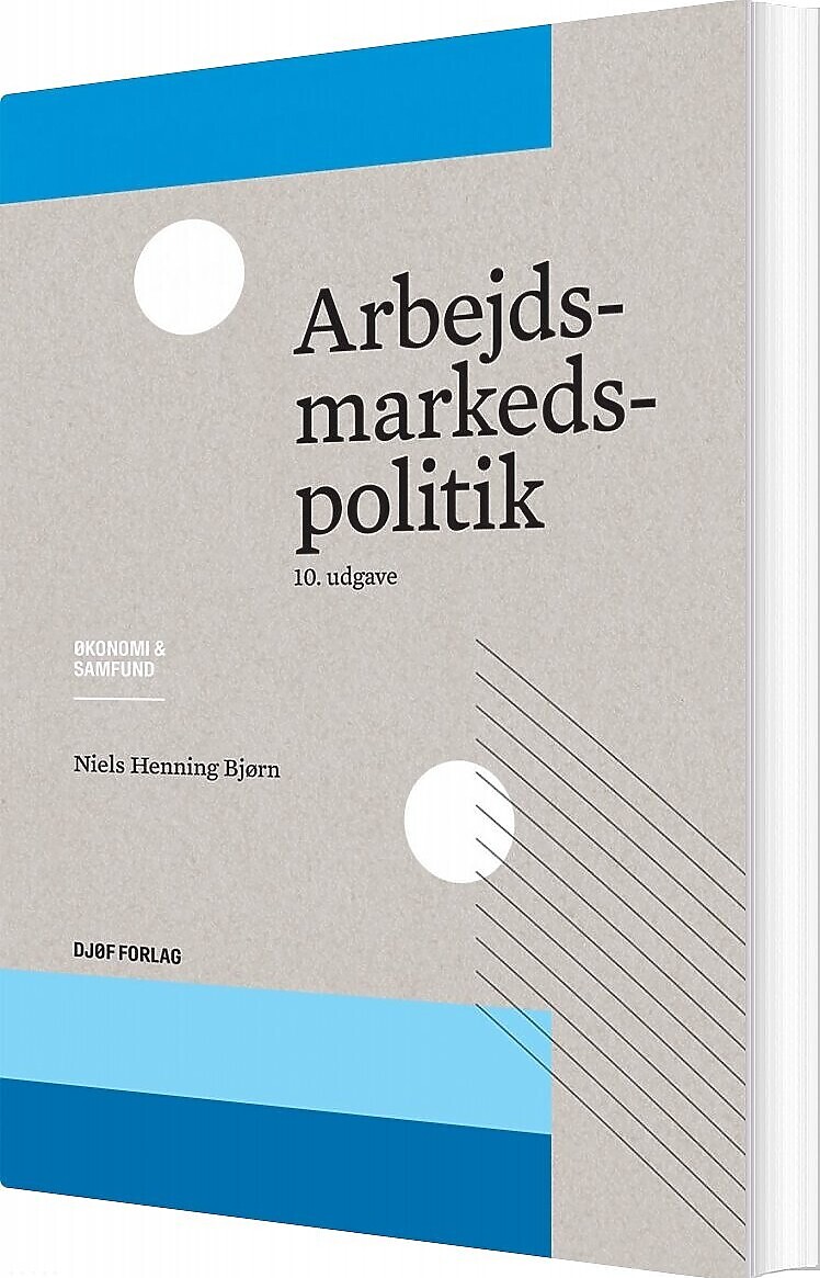 Arbejdsmarkedspolitik - Niels Henning Bjørn - Bog