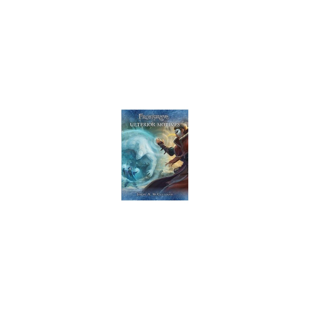 Frostgrave: Ulterior Motives