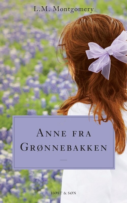 Anne Fra Grønnebakken - L.m. Montgomery - Bog