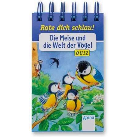 Arena Rate dich schlau! Quiz Die Meise und die Welt der Vögel