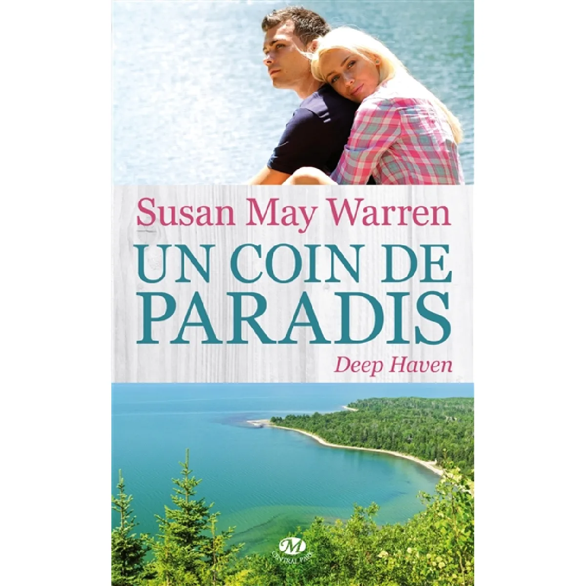 Deep Haven. Vol. 1. Un coin de paradis · Occasion