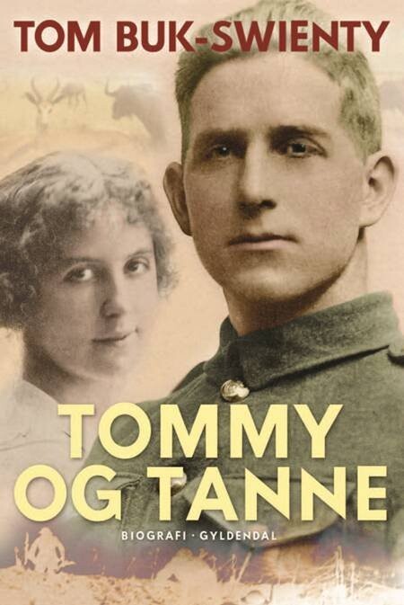 Tommy Og Tanne - Tom Buk-Swienty - Bog