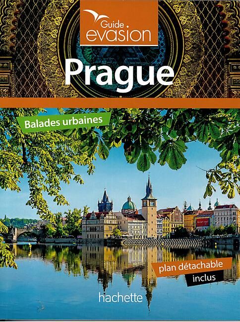 HACHETTE - EVASION EN VILLE PRAGUE