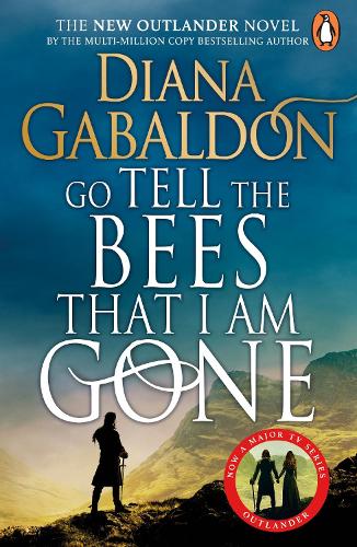 Go Tell the Bees that I am Gone: (Outlander 9) - Outlander (Paperback)