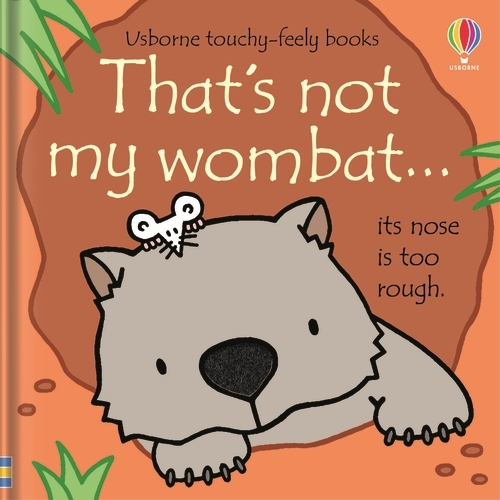 That's not my wombat- THAT'S NOT MY (Board book)