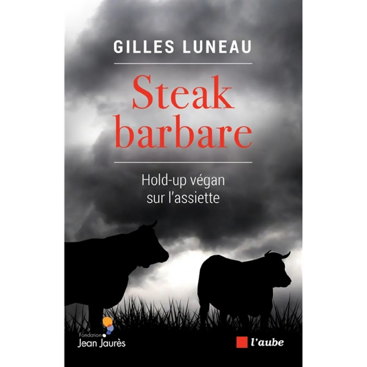 Steak barbare : hold-up végan sur l'assiette · Occasion