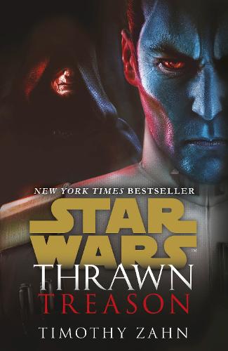 Thrawn: Treason - Star Wars: Thrawn series (Paperback)