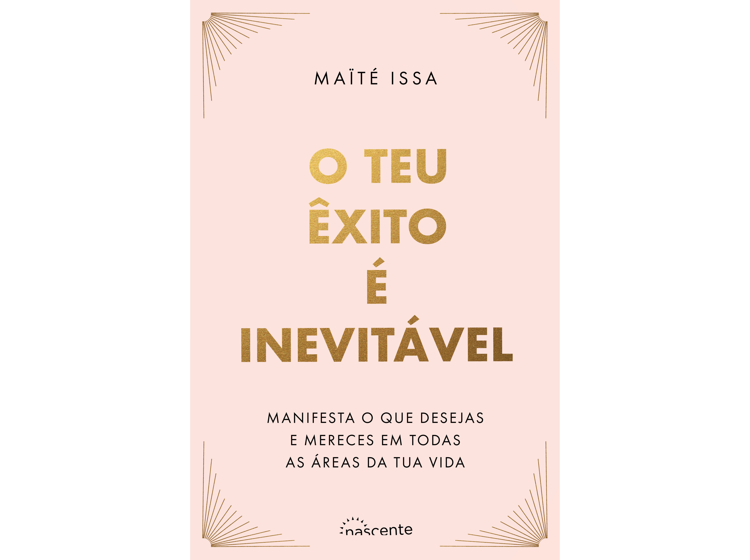 LIVRO O TEU ÊXITO É INEVITÁVEL DE MAÏTÉ ISSA