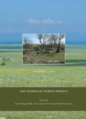 The Dzarylgac Survey Project - Pia Guldager Bilde - English Book