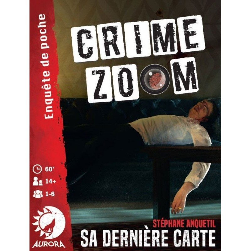 Crime Zoom - Sa dernière carte