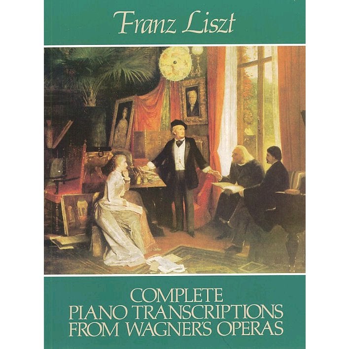 MusicSales Complete piano transcriptions from Wagner's Opera's