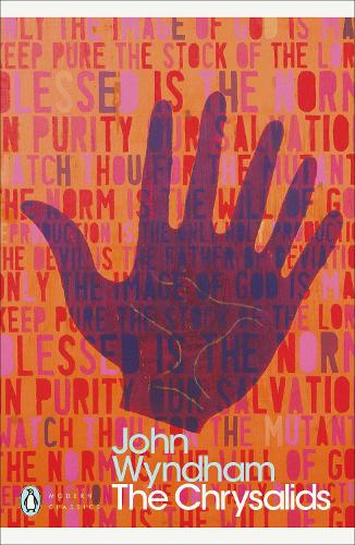 The Chrysalids - Penguin Modern Classics (Paperback)